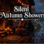 Silent Autumn Showers