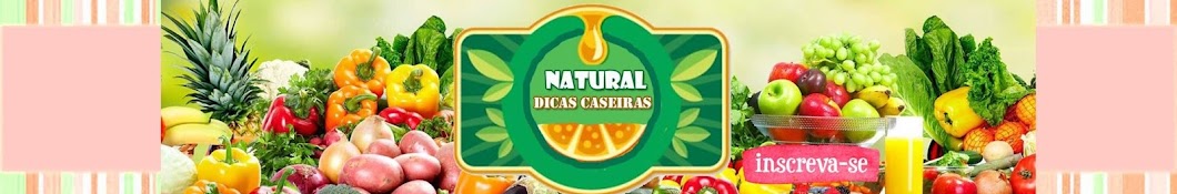 Natural- Dicas Caseiras YouTube channel avatar