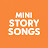 @MINISTORYSONGS