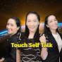Touch Self Talk