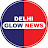 Delhi Glow News 