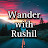 Wander With Rushil