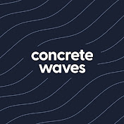Concrete Waves
