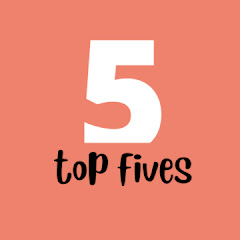 Top Fives