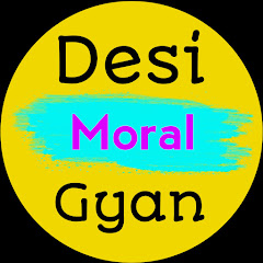 Desi Moral Gyan