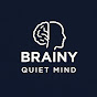 Brainy Quiet Mind