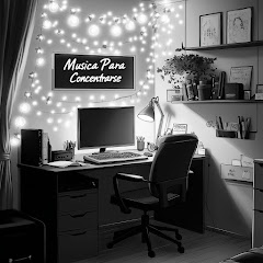 Musica para Concentrarse - Topic