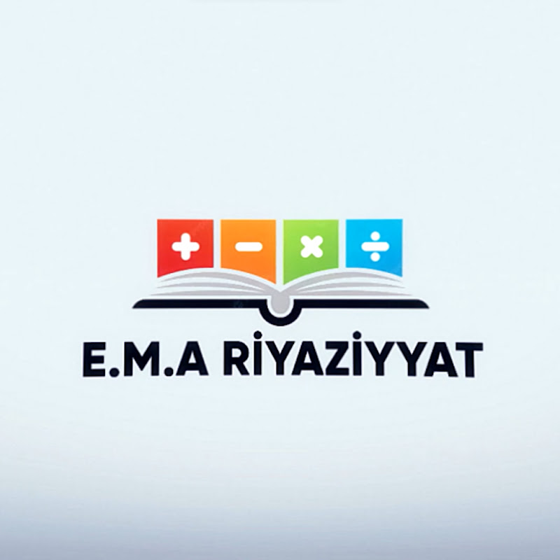 E.M.A RİYAZİYYAT
