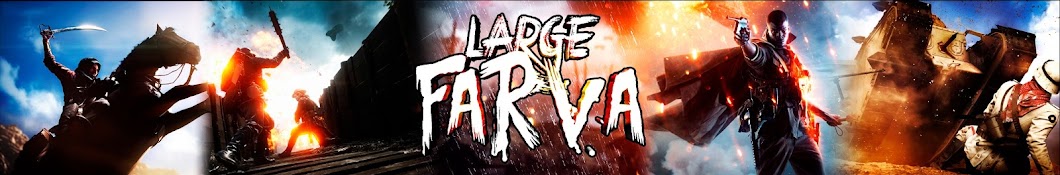 LARGE FARVA यूट्यूब चैनल अवतार