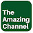 THE AMAZING CHANNEL