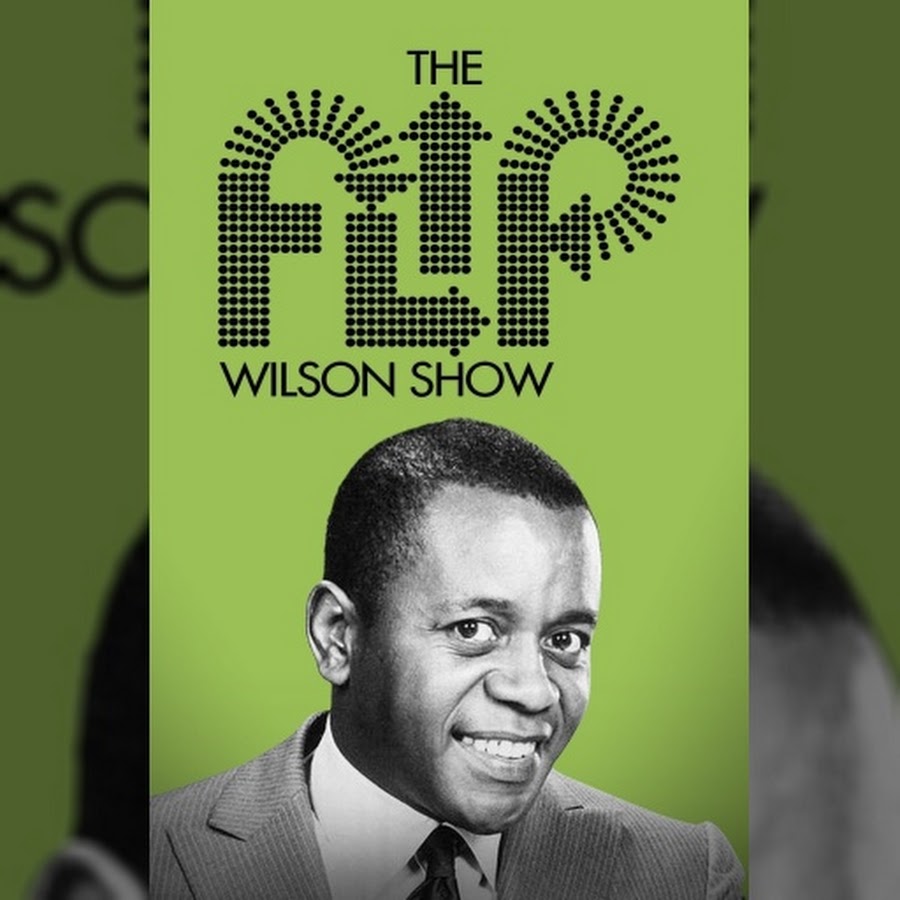 The Flip Wilson Show Topic YouTube