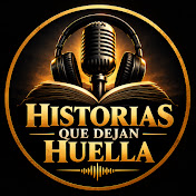 HISTORIAS QUE DEJAN HUELLA