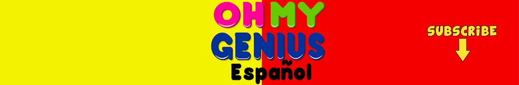 Oh My Genius EspaÃ±ol - Canciones Infantiles ইউটিউব চ্যানেল অ্যাভাটার