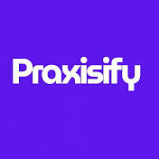 Praxisify