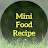 Mini Food Recipe