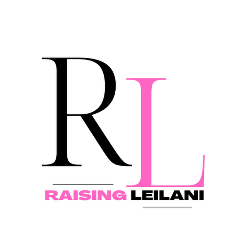 Raising Leilani
