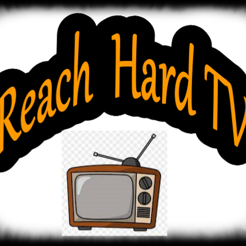 Reach Hard TV