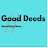 Goods Deeds