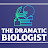 The Dramatic Biologist
