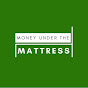 Money Under The Mattress YouTube Profile Photo