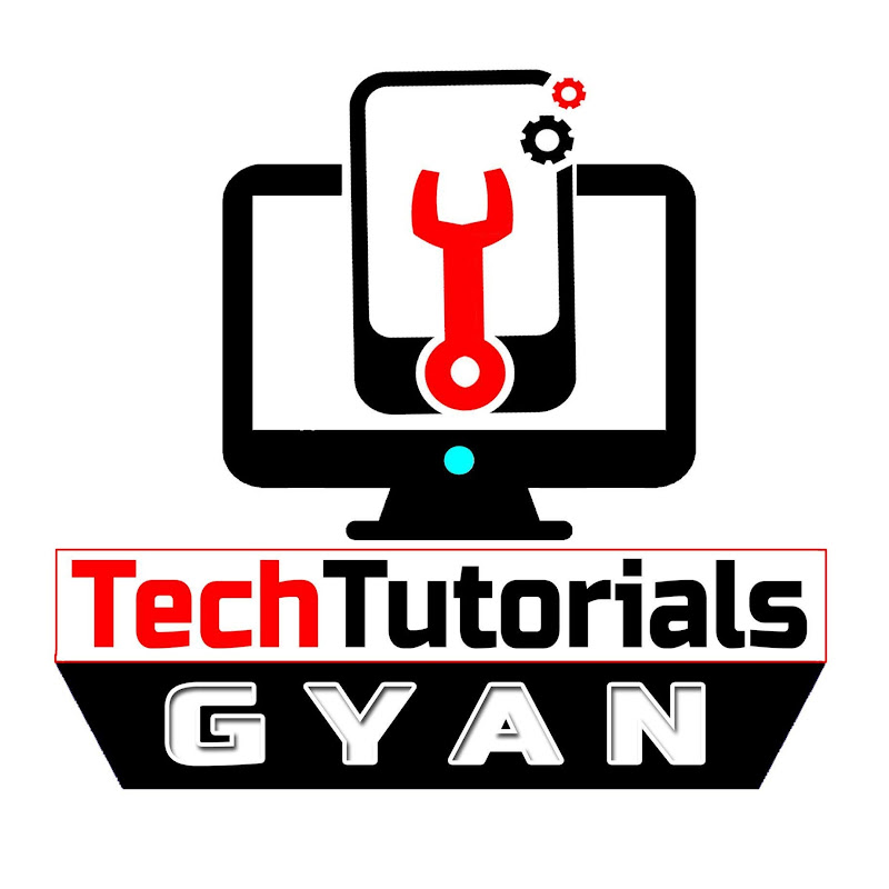 TechTutorials Gyan