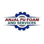 ANJAL PU FOAM AND SERVICES