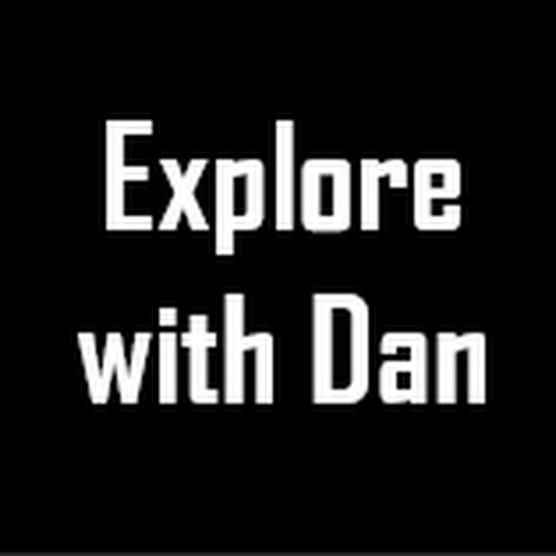 Explore With Dan