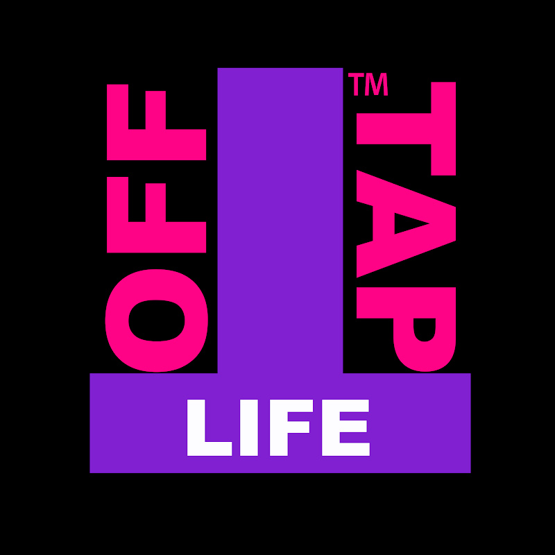 Off Tap Life