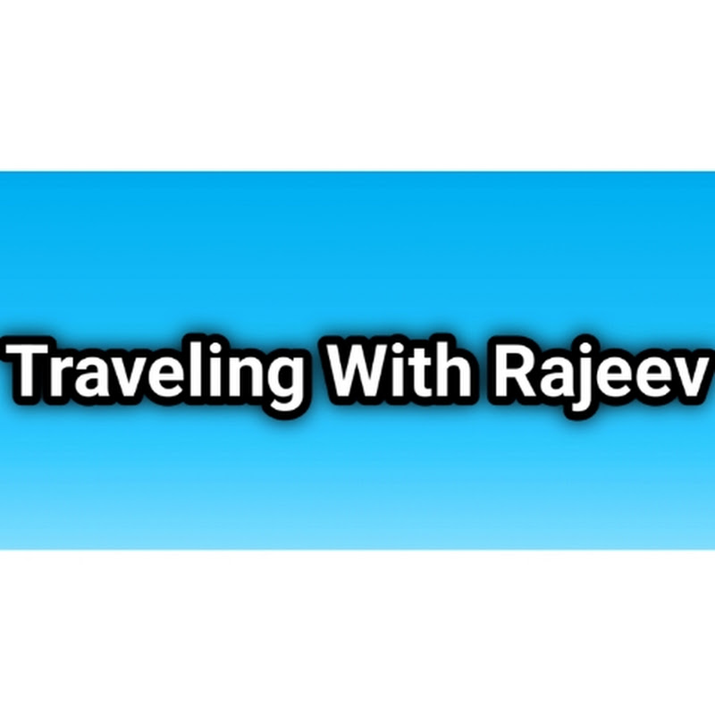 Travelling With Rajeev