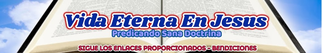 Vida Eterna En Jesus ইউটিউব চ্যানেল অ্যাভাটার