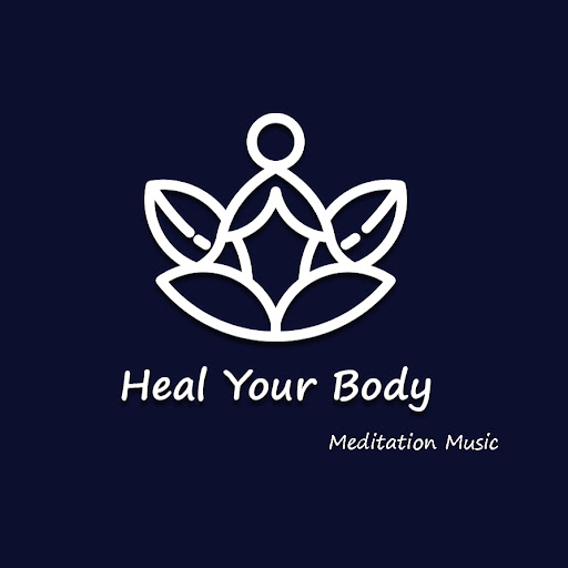 Heal Your Body - Meditation Music