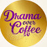 f3wvNO76XLs-channel-avatar-Drama Over Coffee
