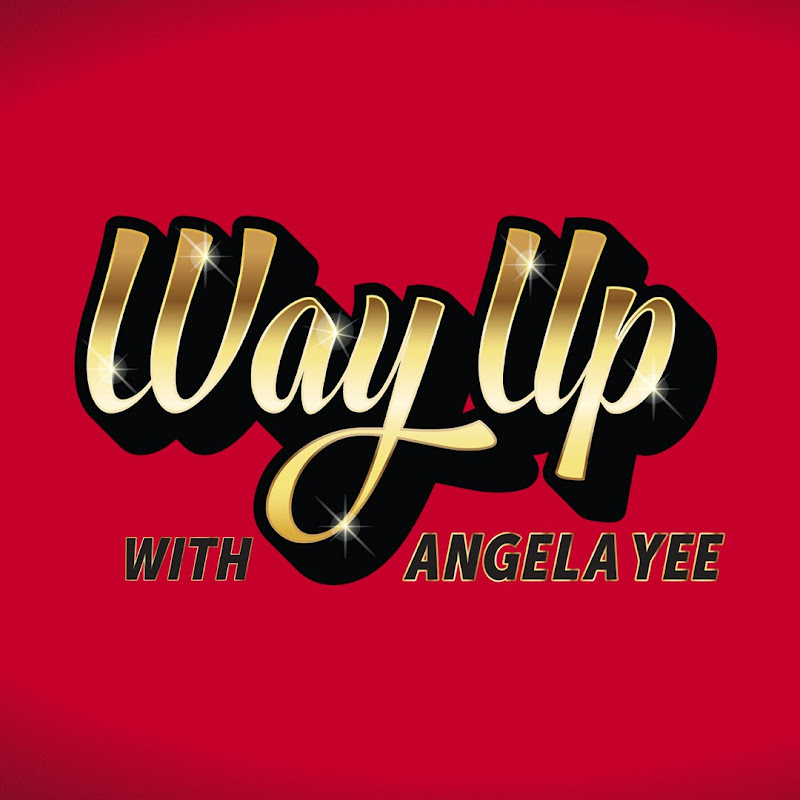 Way Up With Angela Yee Logo