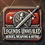 Legends Unveiled - Heroes, Weapons & Myths logo