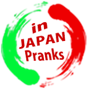 in Japan Pranks