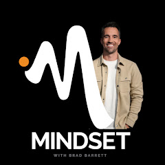 Mindset with Brad Barrett