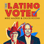 The Latino Vote Podcast logo
