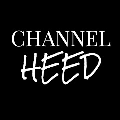 Channel Heed