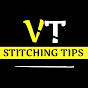 V.T STITCHING TIPS