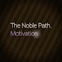The Noble Path. Motivation logo