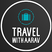 Travel With Aarav