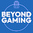 Beyond Gaming 