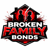 Broken Family Bonds