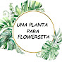 UNA PLANTA PARA FLOWERSITA logo