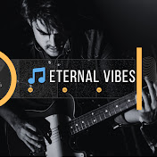🎵 Eternal Vibes