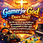 GamerforGod Does Stuff