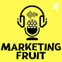 Marketing Fruit