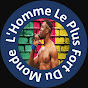 CHASSE GARDÉE - L'Homme Le Plus Fort Du Monde logo