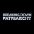 Breaking Down Patriarchy