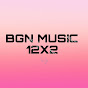 BGN MUSIC 12X2